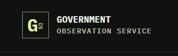 Government Observation Service
